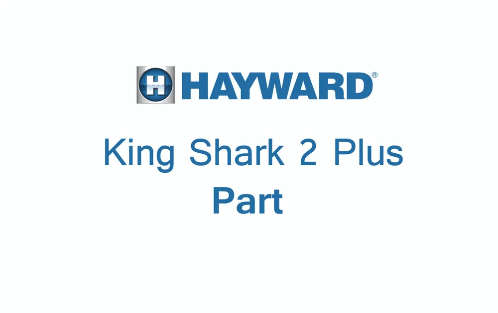 Hayward KingShark2 Plus Housing-Pump # RCX3124P Buy Direct